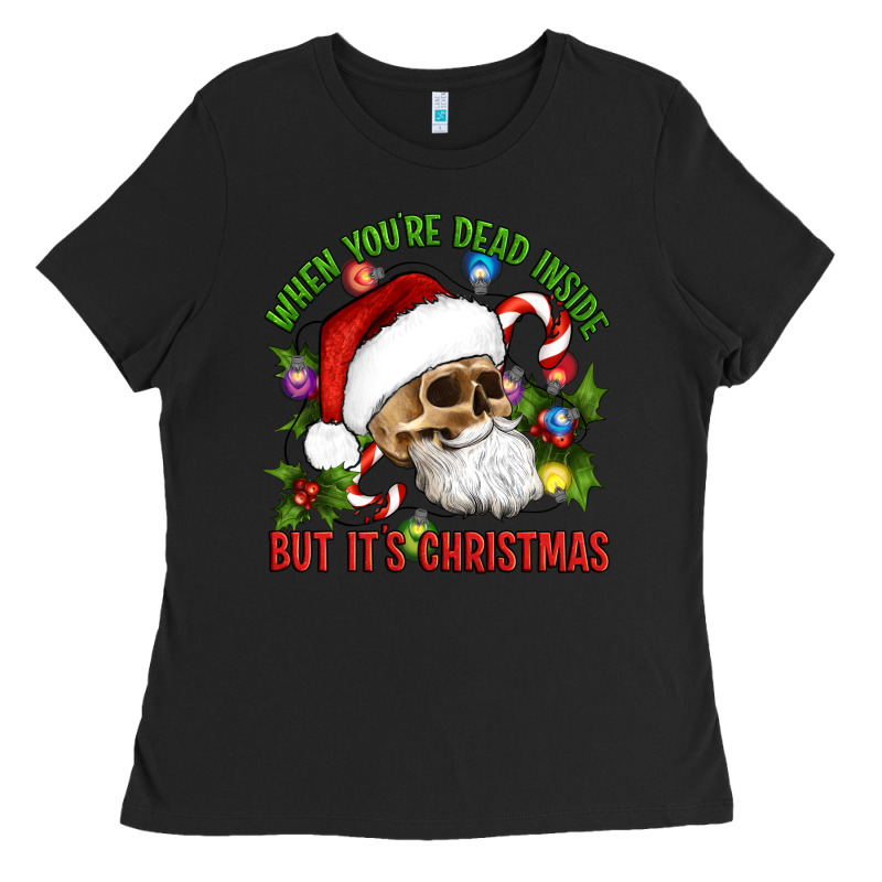 When You're Dead Inside But It's Christmas Hippie Skeleton Santa Ladies Tee by Artiststas | Teevron