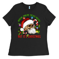 Black When You're Dead Inside But It's Christmas Hippie Skeleton Santa Ladies Tee - Artiststas