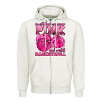 Oatmeal Heather In October We Wear Pink and Watch Basketball Zipper Hoodie - texasbilliewilder