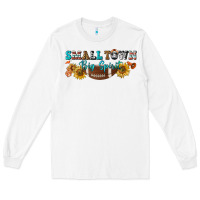 White small town big spirit Long Sleeve Tee - BundleAndBundleShop