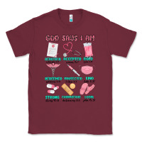 Burgundy god says i am nurse Classic Tee - MaliasSmallBusiness