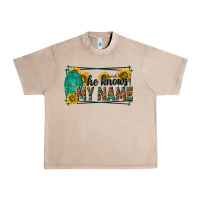 French Oak he knows my name isaiah 43 1 Urban Heavy Tee - NancyCooperArtShop