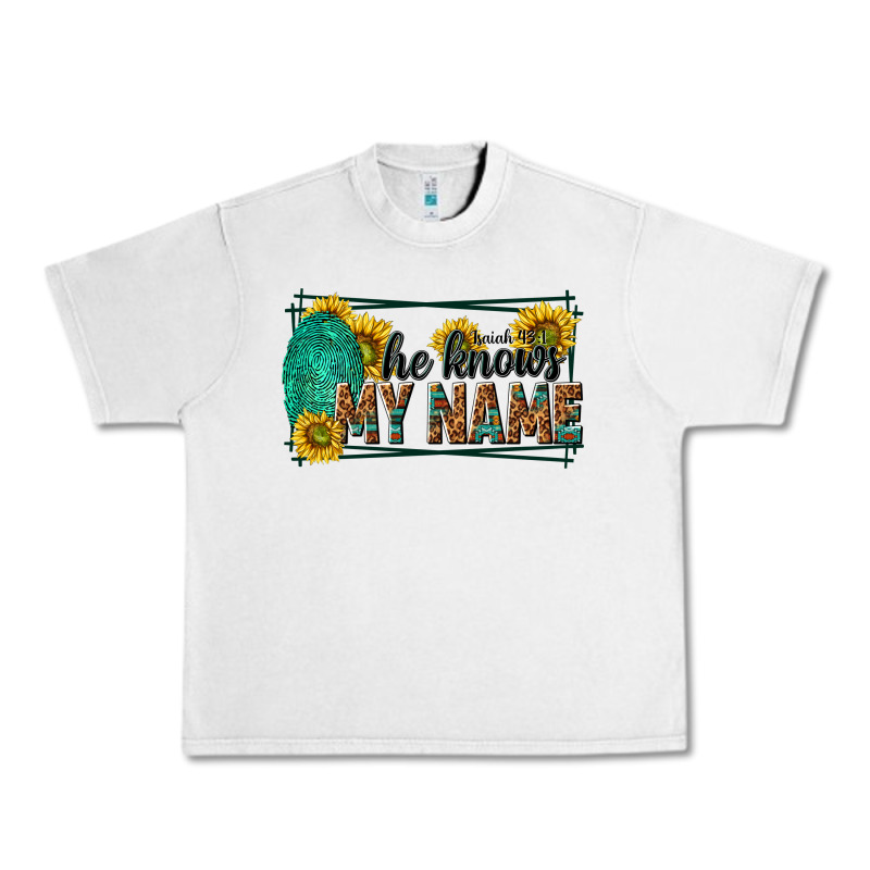 He Knows My Name Isaiah 43 1 Urban Heavy Tee by NancyCooperArtShop | Teevron