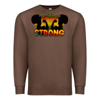 Chestnut My history is strong Premium Sweatshirt - HowdyJamesFarm