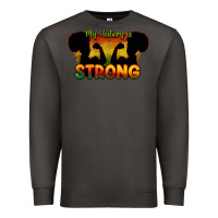 Smoke My history is strong Premium Sweatshirt - HowdyJamesFarm