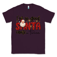 Plum i m so good santa came twice Classic Tee - MaliasSmallBusiness