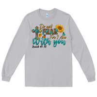Moon Dust do not fear for i am with you Long Sleeve Tee - BundleAndBundleShop