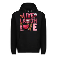 Black Live laugh love Valentine's Day Premium Hoodie - HowdyJamesFarm