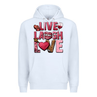 White Live laugh love Valentine's Day Premium Hoodie - HowdyJamesFarm