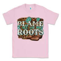 Bubblegum Pink blame it all on my roots Classic Tee - NancyCooperArtShop