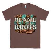 Chestnut blame it all on my roots Classic Tee - NancyCooperArtShop
