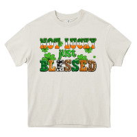 Cream not lucky just blessed Heavy Core Tee - AdoDesignShop