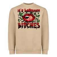 It's Halloween Bitches Heavyweight Sweatshirt | Teevron