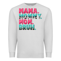 Dove Grey Mama Mommy Mom bruh Mother's Day Premium Sweatshirt - CowGirlArtShop