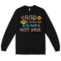 Black god is within her she will not fail Long Sleeve Tee - BundleAndBundleShop