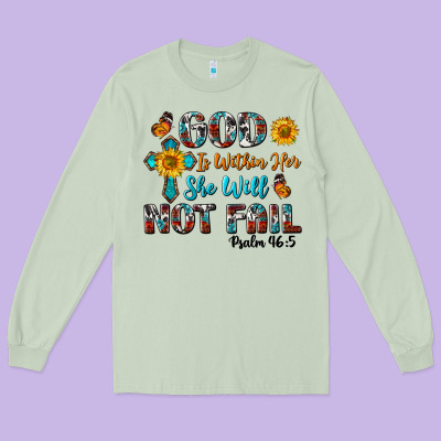 God Is Within Her She Will Not Fail Long Sleeve Tee Designed By Bundleandbundleshop