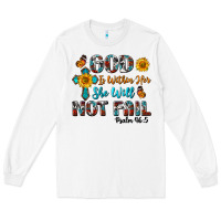 White god is within her she will not fail Long Sleeve Tee - BundleAndBundleShop