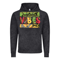 Vintage Black juneteenth vibes only Vintage Hoodie - MaliasSmallBusiness
