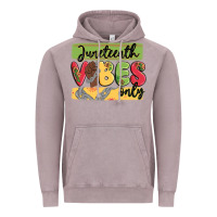 Vintage Zinc juneteenth vibes only Vintage Hoodie - MaliasSmallBusiness