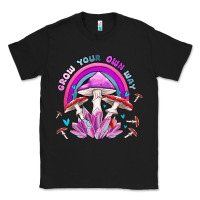 Black grow your own way crystal and mushroom Classic Tee - MaliasSmallBusiness