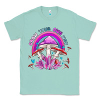 Seafoam grow your own way crystal and mushroom Classic Tee - MaliasSmallBusiness