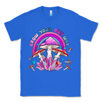 True Royal grow your own way crystal and mushroom Classic Tee - MaliasSmallBusiness