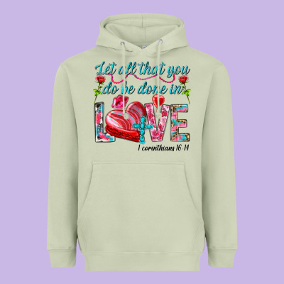 Let All That You Do Be Done In Love 1 Corinthians Heavyweight Hoodie Designed By Howdyjamesfarm