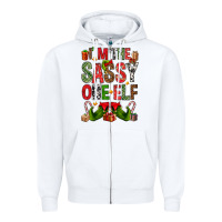 White I'm the sassy on the elf Zipper Hoodie - NancyCooperArtShop