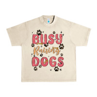 Sandshell busy raising dogs Urban Heavy Tee - MaliasSmallBusiness