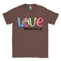 Chestnut love real estate life Classic Tee - MaliasSmallBusiness