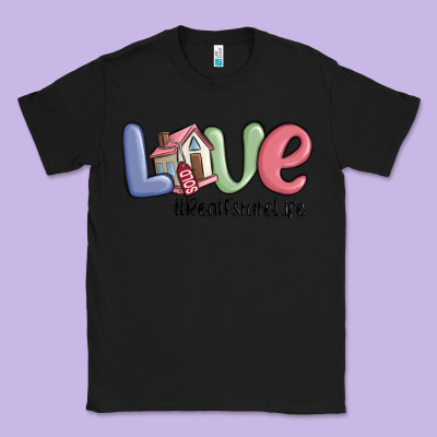 Love Real Estate Life Classic Tee Designed By Maliassmallbusiness