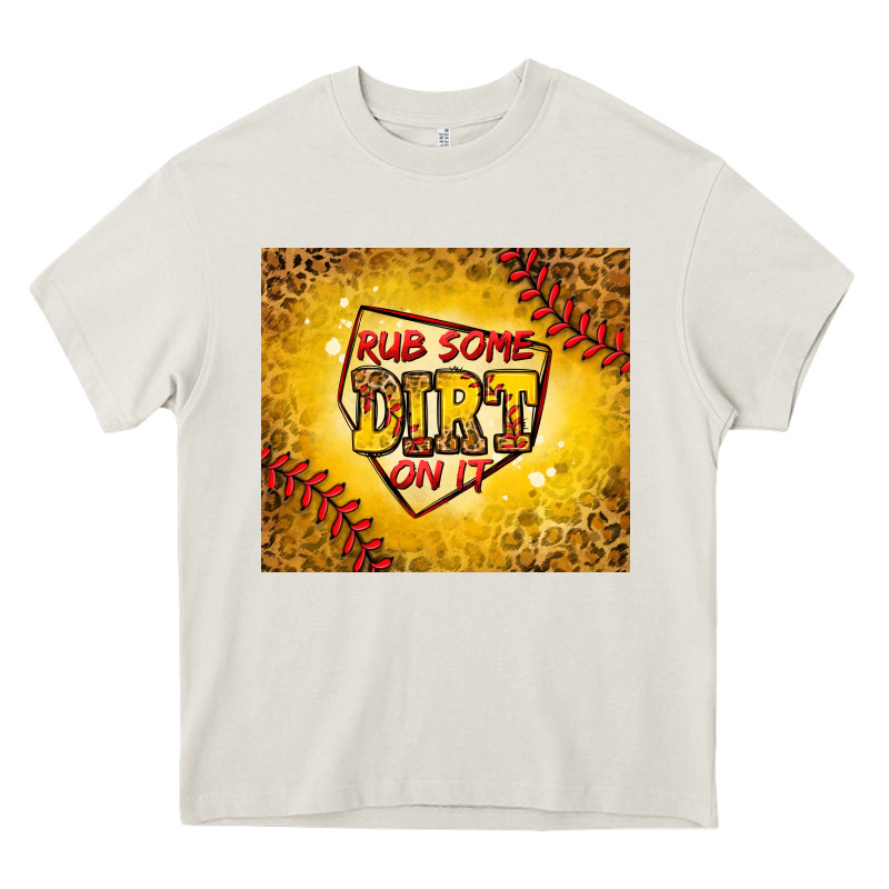 Rub Some Dirt On It Softball Heavy Core Tee by Jasminsmagicworld | Teevron
