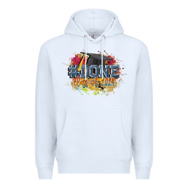 #done Class Of 2024 Premium Hoodie by CowGirlArtShop | Teevron