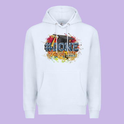 #done Class Of 2024 Premium Hoodie Designed By Cowgirlartshop
