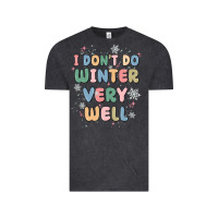 Vintage Black i dont do winter very well Vintage Tee - MaliasSmallBusiness