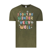 Vintage Olive i dont do winter very well Vintage Tee - MaliasSmallBusiness