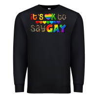 Black It's okay to say Gay pride Premium Sweatshirt - CowGirlArtShop