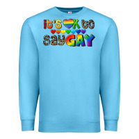 Ocean Blue It's okay to say Gay pride Premium Sweatshirt - CowGirlArtShop