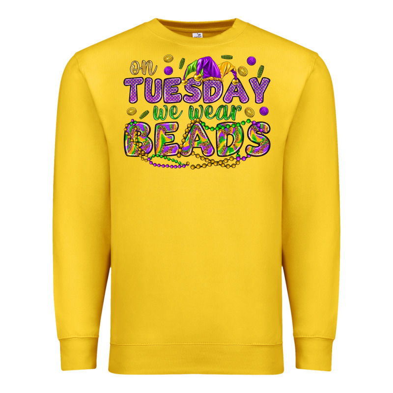 On Tuesday We Wear Beads Premium Sweatshirt by HowdyJamesFarm | Teevron