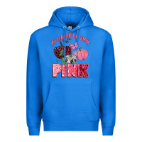 True Royal in october we wear pink Premium Hoodie - CowGirlArtShop