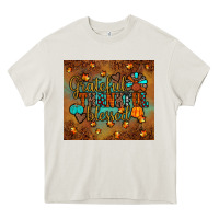 Cream grateful thankful blessed turkey Heavy Core Tee - JahusDesignShop