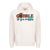 Pale Pink gobble til you wobble Premium Hoodie - JahusDesignShop