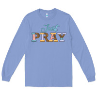 Colony Blue Just Pray Long Sleeve Tee - JahusDesignShop
