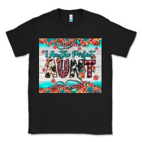 Black i am perfect aunt Classic Tee - JahusDesignShop