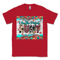 Red i am perfect aunt Classic Tee - JahusDesignShop