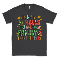 Smoke deck the halls and not your family fa la la la laa Classic Tee - MaliasSmallBusiness