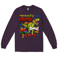 Plum ready to crush pre k Long Sleeve Tee - BundleAndBundleShop