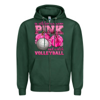 Sports Green In October We Wear Pink and Watch Volleyball Zipper Hoodie - texasbilliewilder