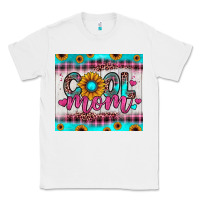 White cool mom Classic Tee - JahusDesignShop