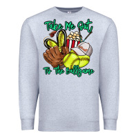 Heather Grey Take me out to the ballgame Premium Sweatshirt - HowdyJamesFarm